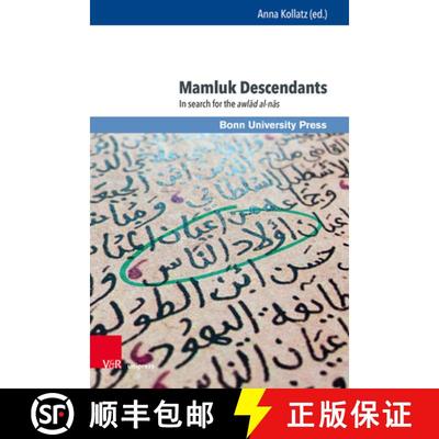 【3-4周达】Mamluk Descendants: In Search for the Awlad Al-NAS [9783847114581]