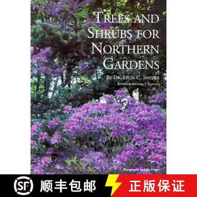 【3-4周达】Trees and Shrubs for Northern Gardens [9780915679072]