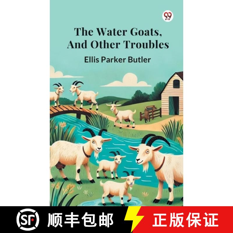 【3-4周达】The Water Goats, and Other Troubles [9789369076253]