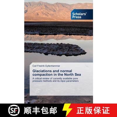 预订 Glaciations and normal compaction in the North Sea [9786138944645]