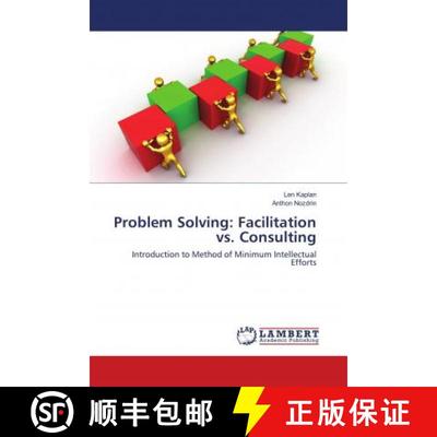 预订 Problem Solving: Facilitation vs. Consulting [9786138317708]