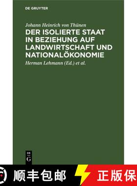 【3-4周达】Der Isolierte Staat in Beziehung Auf Landwirtschaft Und Nationalökonomie [9783112646335]