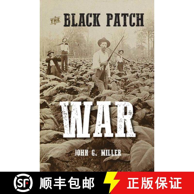 【3-4周达】The Black Patch War [9781948986397]
