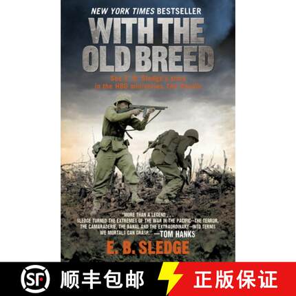 【3-4周达】贝里琉岛和冲绳岛上的老猎犬 With the Old Breed: At Peleliu and Okinawa [9780891419068]