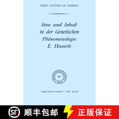 【3-4周达】Sinn und Inhalt in der Genetischen Phänomenologie E. Husserls [9789024713189]