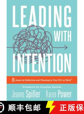 【3-4周达】Leading with Intention: Leading with Intention: Eight Areas for Reflection and Planning in... [9781945349836]