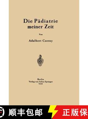 【3-4周达】Die Pädiatrie Meiner Zeit [9783642896156]