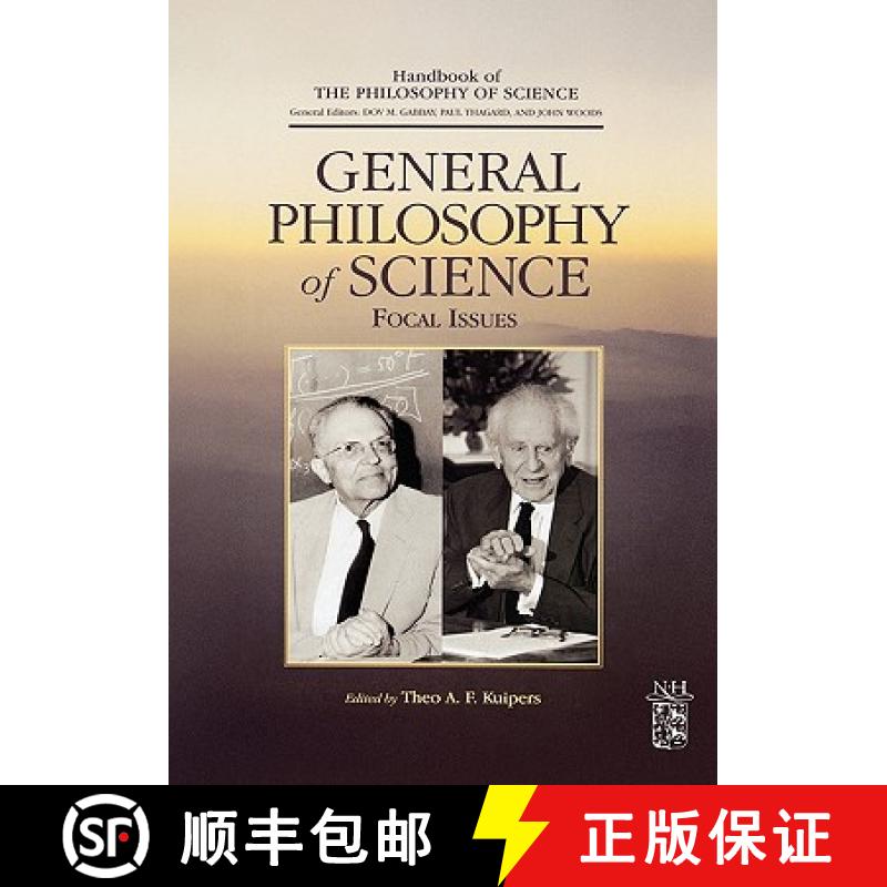 【2-3周达】General Philosophy of Science: Focal Issues [9780444515483]