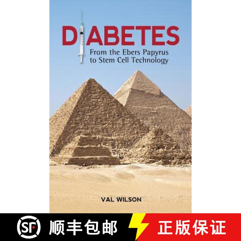 【2-3周达】Diabetes: From the Ebers Papyrus to Stem Cell Technology [9781934844823]