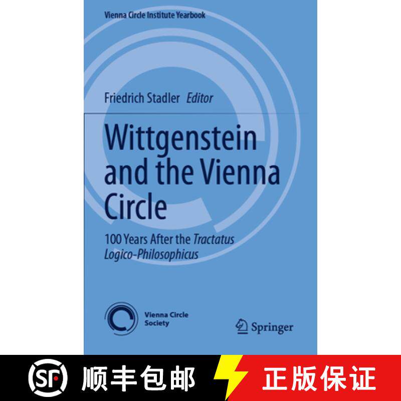 【3-4周达】Wittgenstein and the Vienna Circle: 100 Years After the Tractatus Logico-Philosophicus [9783031077913]