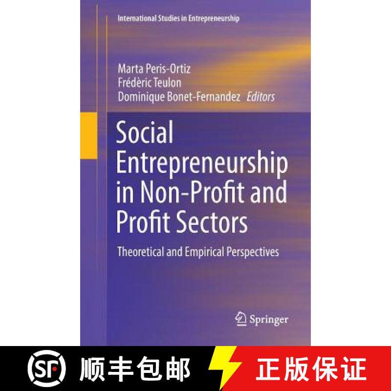 【3-4周达】Social Entrepreneurship in Non-Profit and Profit Sectors : Theoretical and Empirical Persp... [9783319845067]