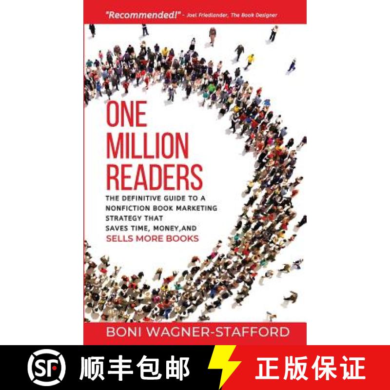 【3-4周达】One Million Readers: The Definitive Guide to a Nonfiction Book Marketing Strategy That Sav... [9781989059227]