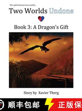预订 Two Worlds Undone, Book 3: A Dragon's Gift [9781641451246]