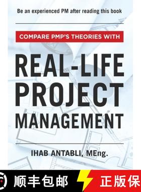 预订 Compare PMP's Theories With Real-Life Project Management [9781777805111]