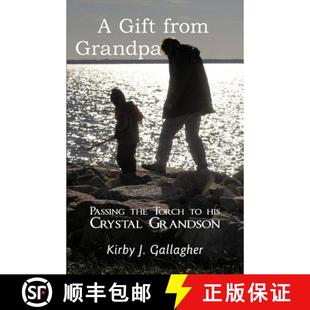 Gift Passing Crystal 9781452546421 His from 4周达 Torch the Grandpa Grandson