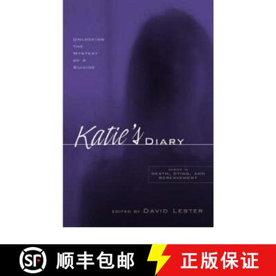 【3-4周达】Katie's Diary: Unlocking the Mystery of a Suicide [9780415935005]