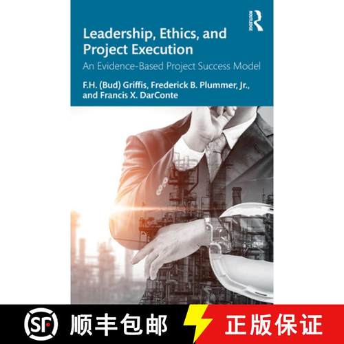 【3-4周达】Leadership, Ethics, and Project Execution: An Evidence-Based Project Success Model [9780367654252]