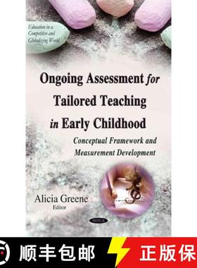 【3-4周达】Ongoing Assessment for Tailored Teaching in Early Childhood: Conceptual Framework and Meas... [9781633218932]