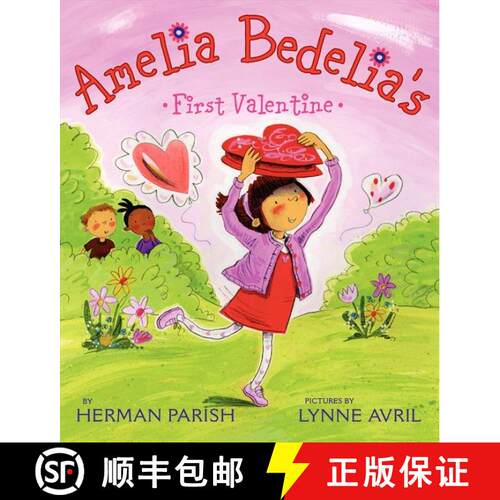 【3-4周达】精装 Amelia Bedelia's First Valentine: A Valentine's Day Book for Kids [9780062032751]