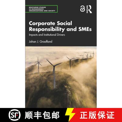 【3-4周达】Corporate Social Responsibility and SMEs: Impacts and Institutional Drivers [9781032106724]