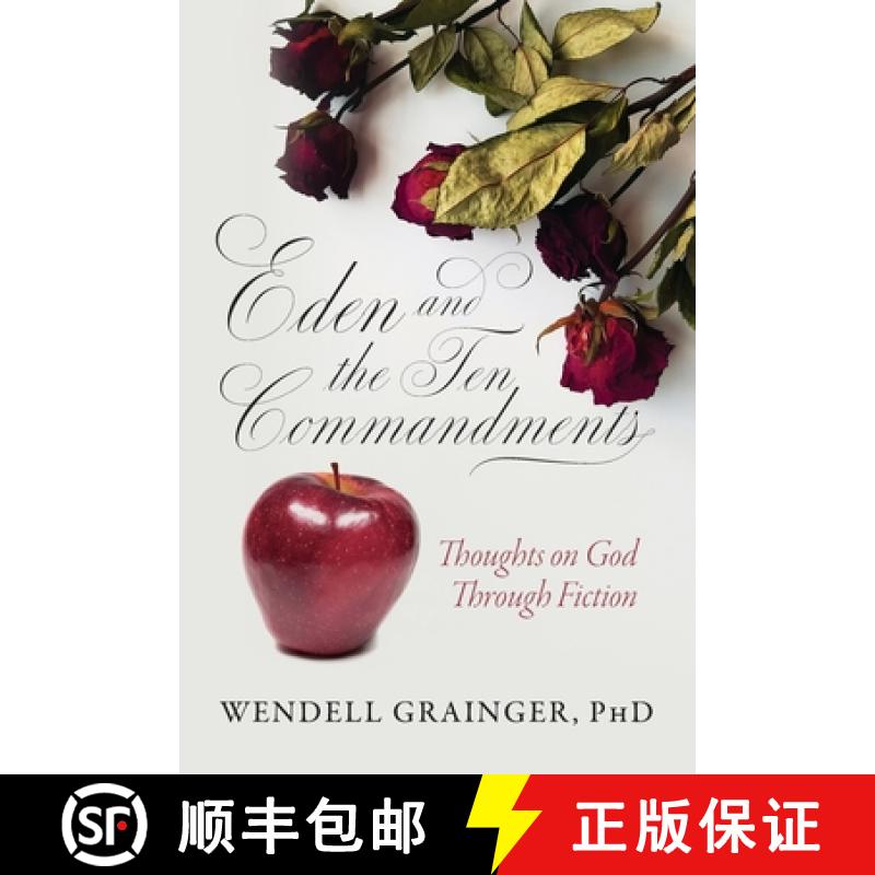 【2-3周达】Eden and the Ten Commandments: Thoughts on God Through Fiction [9798822928985]