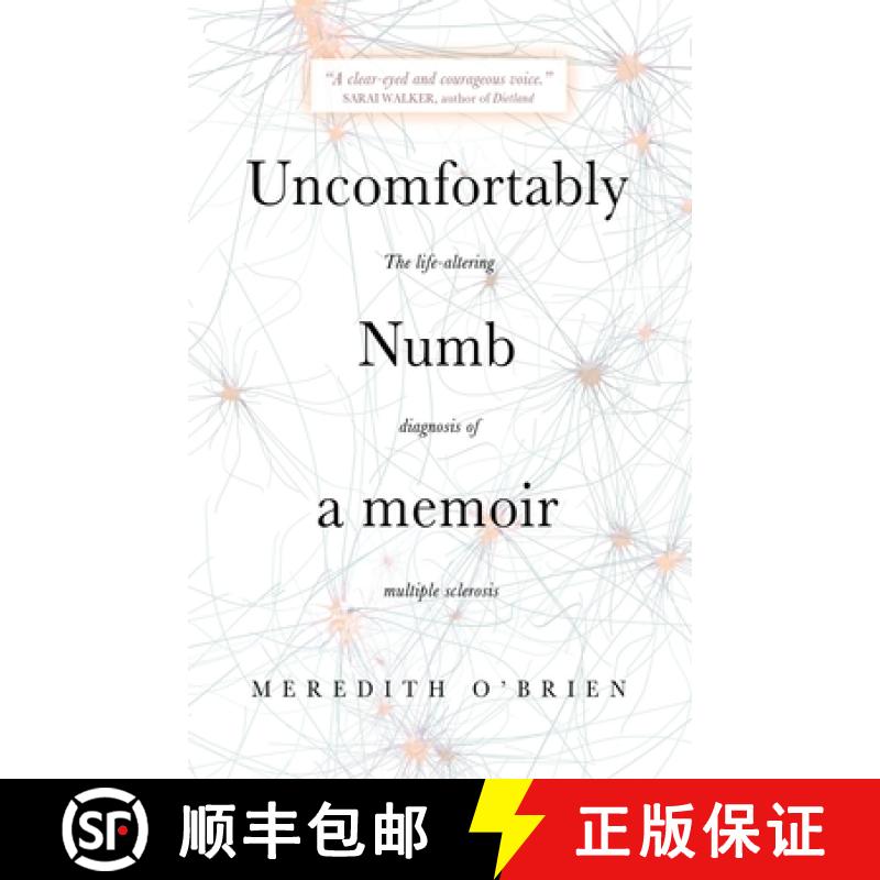 【3-4周达】Uncomfortably Numb: a memoir about the life-altering diagnosis of multiple sclerosis [9781948018708]