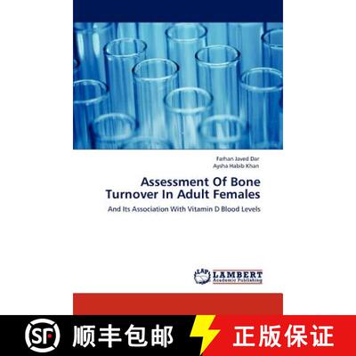 预订 Assessment Of Bone Turnover In Adult Females [9783847316862]
