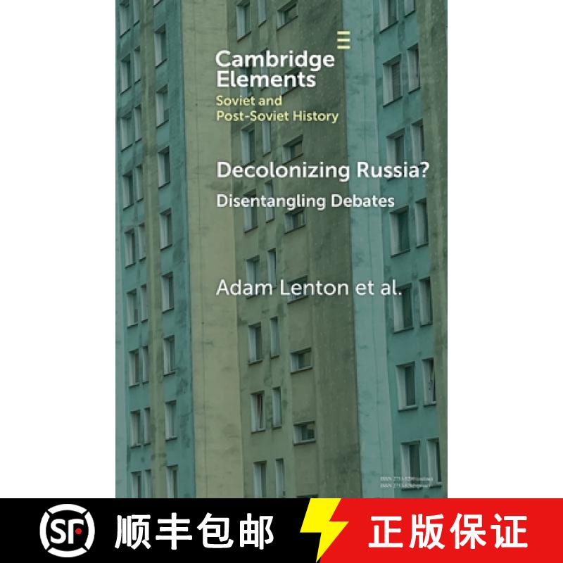 【3-4周达】Decolonizing Russia?: Disentangling Debates [9781009664783]