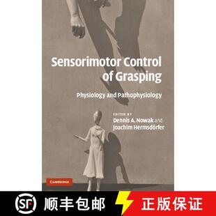 Grasping 9780521881579 4周达 Pathophysiology and Physiology Control Sensorimotor