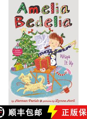 【3-4周达】Amelia Bedelia Special Edition Holiday Chapter Book #1: Amelia Bedelia Wraps It Up: A Chri... [9780062962034]