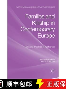 【3-4周达】Families and Kinship in Contemporary Europe : Rules and Practices of Relatedness [9781349329472]