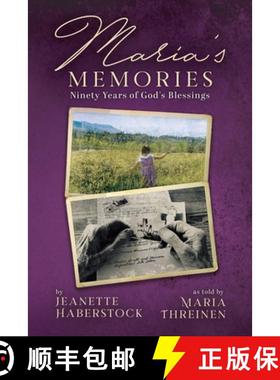 预订 Maria's Memories: Ninety Years of God's Blessings [9780228891901]