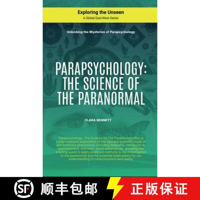 【3-4周达】Parapsychology: The Science Of The Paranormal [9798230978107]