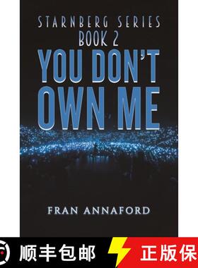 【3-4周达】Starnberg Series: Book 2 - You Don't Own Me [9781528926874]