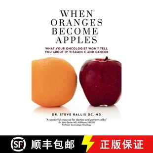 Vitamin When You Tell 9798218490737 and Cancer Your Oranges Becomes Oncologist Apples 预订 About Won What
