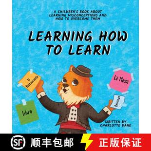 【3-4周达】Learning How to Learn: A Children's Book About Learning Misconceptions and How to Overcome... [9781647435455]