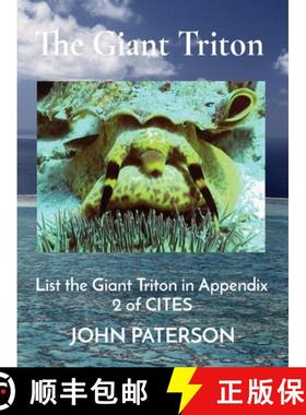 【3-4周达】The Giant Triton: List the Giant Triton in Appendix 2 of CITES [9780645796193]