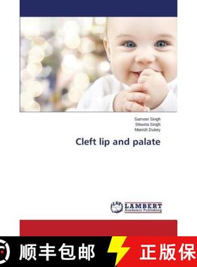 预订 Cleft lip and palate [9783659627750]