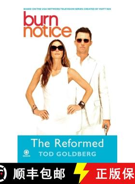 【3-4周达】Burn Notice: the Reformed [9780451232007]