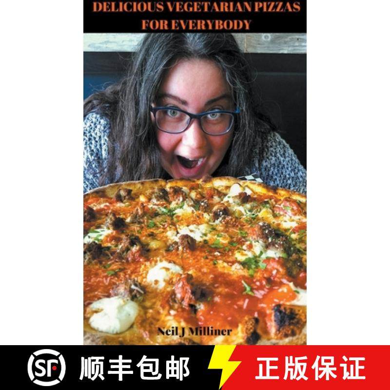【3-4周达】Delicious Vegetarian Pizzas For Everybody [9798224191536]
