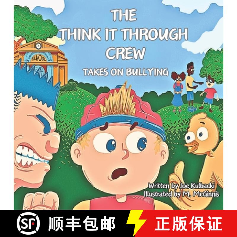 【2-3周达】The Think it Through Crew: Takes on Bullying [9798218053734]