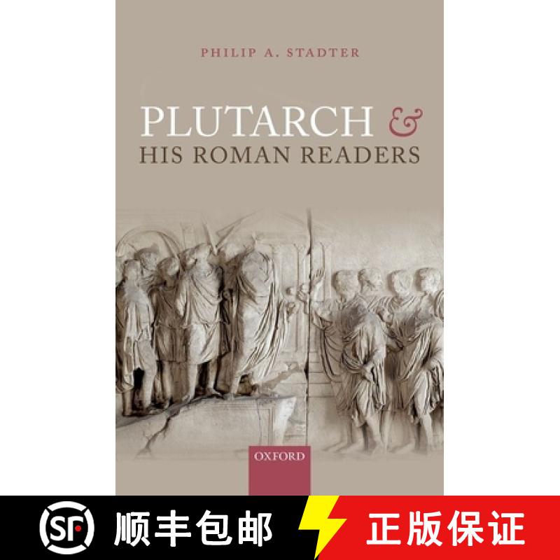 【3-4周达】Plutarch and His Roman Readers [9780198718338]