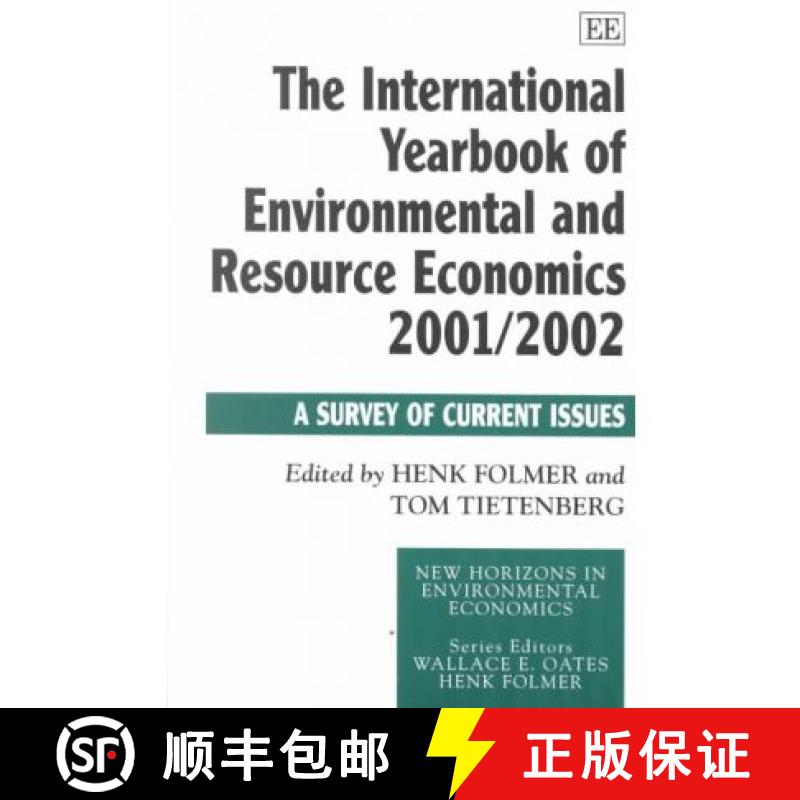 【3-4周达】International Yearbook of Environmental and Resource Economics 2001/2002: A Survey of Curr... [9781840646641]