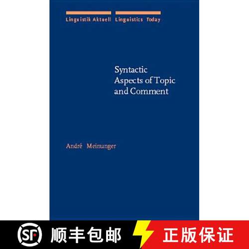 【3-4周达】Syntactic Aspects of Topic and Comment [9789027227591]