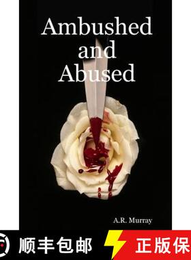 【3-4周达】Ambushed and Abused [9780615183688]