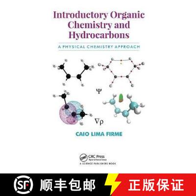 【3-4周达】Introductory Organic Chemistry and Hydrocarbons: A Physical Chemistry Approach [9780367776718]