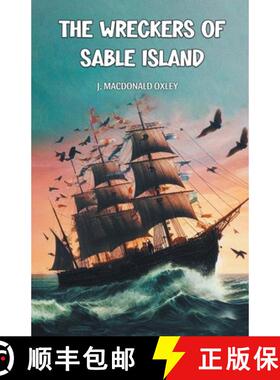 【3-4周达】Wreckers of Sable Island (Edition2024) [9789368096887]