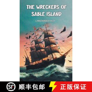 【3-4周达】Wreckers of Sable Island (Edition2024) [9789368096887]