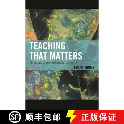 【3-4周达】Teaching that Matters : Engaging Minds, Improving Schools [9781475814132]