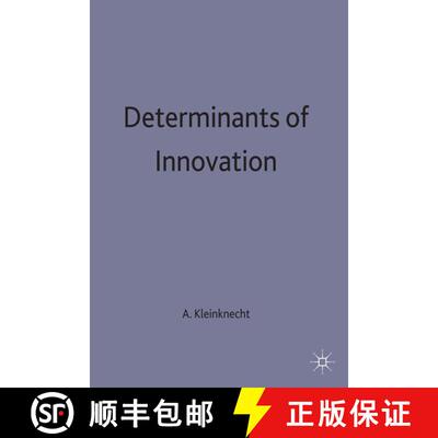 【3-4周达】精装 Determinants of Innovation [9780333648001]